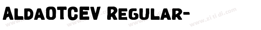 AldaOTCEV Regular字体转换 AldaOTCEV Regular字体转换